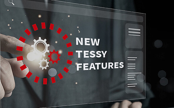 What’s new in the latest TESSY version TESSY Updates and new Features